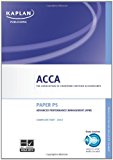 Acca Paper P5, Advanced Performance Management: Complete Text.