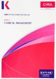 F2 Financial Management - CIMA Exam Practice Kit: Managerial level paper F2