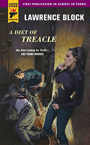 A Diet of Treacle (Hard Case Crime)