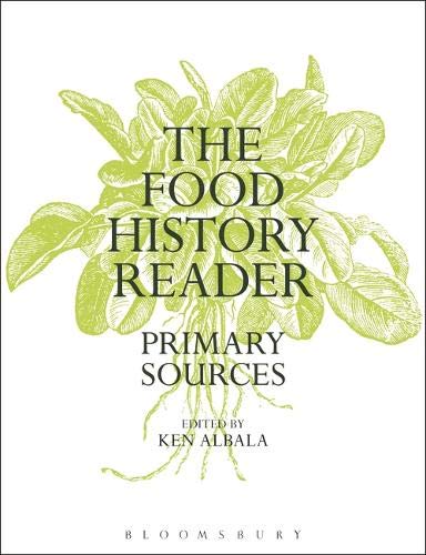Book Cover The Food History Reader: Primary Sources