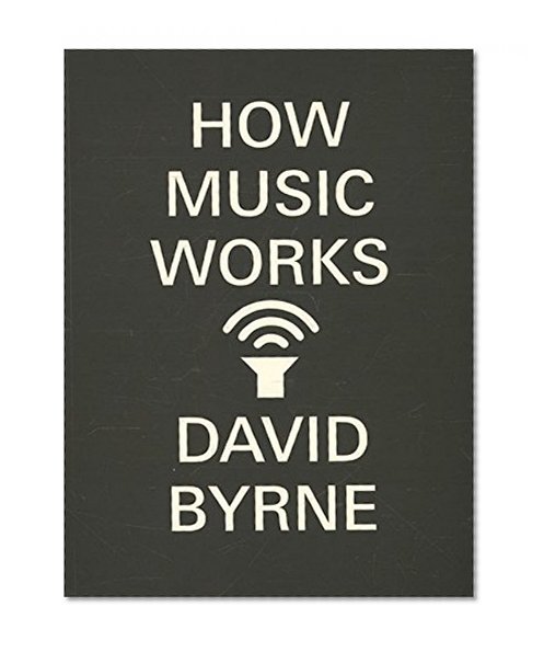 Book Cover How Music Works