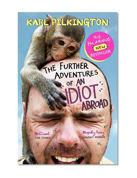 Book Cover The Further Adventures of an Idiot Abroad