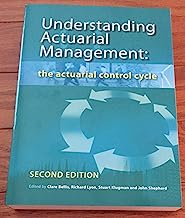 Book Cover Understanding Actuarial Management The Actuarial Control Cycle