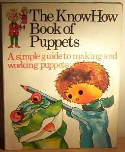 The Knowhow Book of Puppets (Know How Books)
