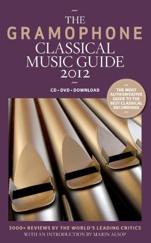 The Gramophone Classical Music Guide 2012
