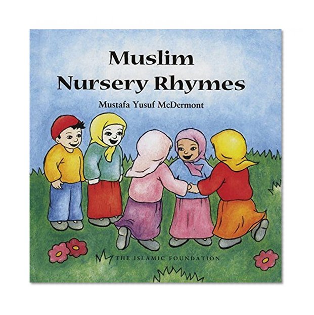 Book Cover Muslim Nursery Rhymes (Muslim Children's Library)