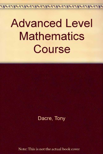 Advanced Level Mathematics Course