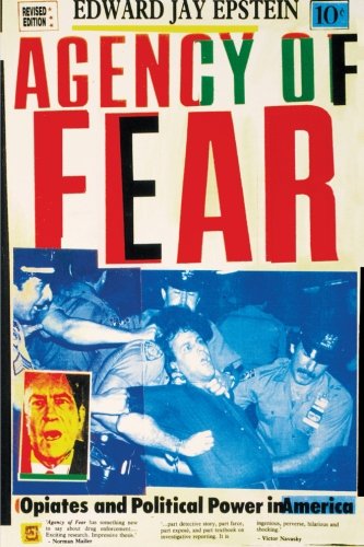 Book Cover Agency of Fear: Opiates and Political Power in America
