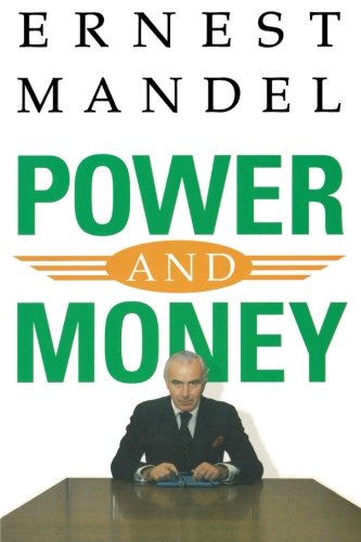 Book Cover Power and Money: A Marxist Theory of Bureaucracy