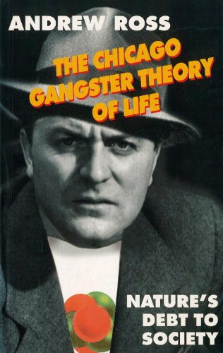 Book Cover The Chicago Gangster Theory of Life: Nature's Debt to Society
