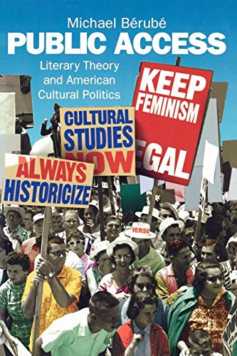 Book Cover Public Access: Literary Theory and American Cultural Politics (Haymarket Series)