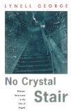 No Crystal Stair: African-Americans in the City of Angels (Haymarket Series)