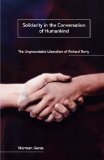 Solidarity in the Conversation of Humankind: The Ungroundable Liberalism of Richard Rorty