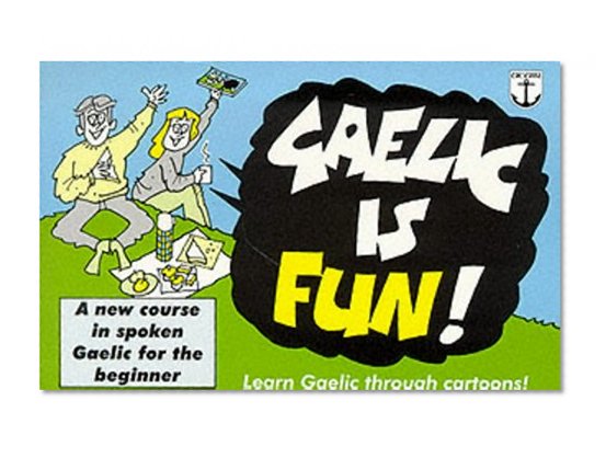 Gaelic Is Fun