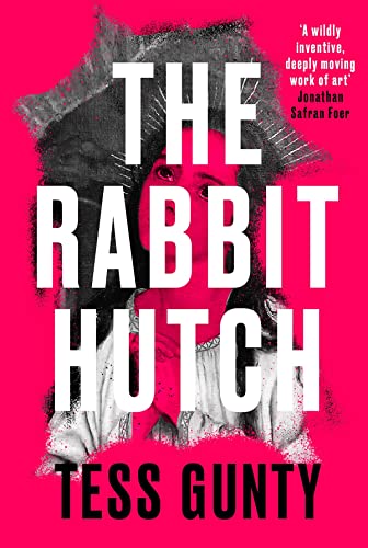 The Rabbit Hutch: THE SUNDAY TIMES NUMBER 1 BESTSELLER