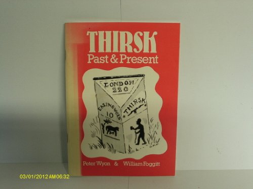 Thirsk Past and Present