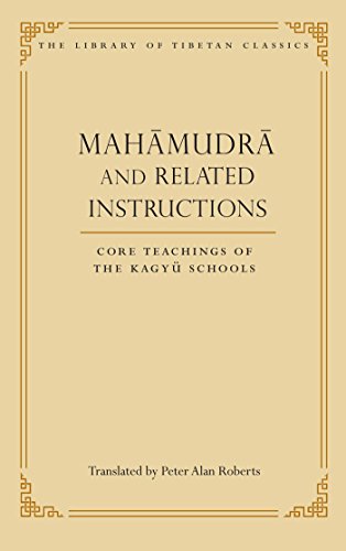 Book Cover Mahamudra and Related Instructions: Core Teachings of the Kagyu Schools (Library of Tibetan Classics)