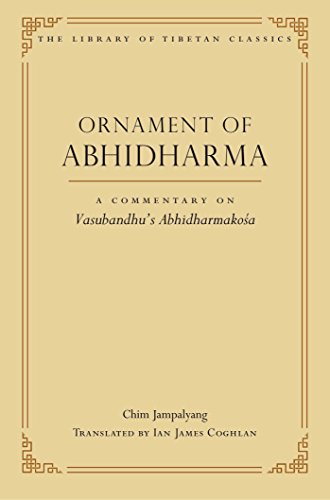 Book Cover Ornament of Abhidharma: A Commentary on Vasubandhu's Abhidharmakosa (23) (Library of Tibetan Classics)
