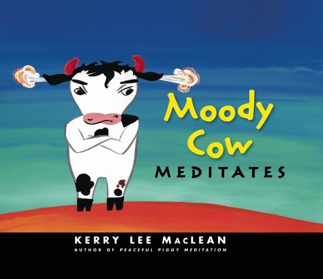 Book Cover Moody Cow Meditates
