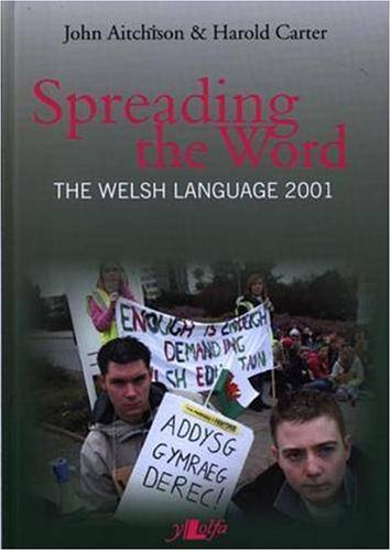 Spreading the Word: The Welsh Language 2001