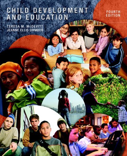 Child Development and Education 4th (forth) edition