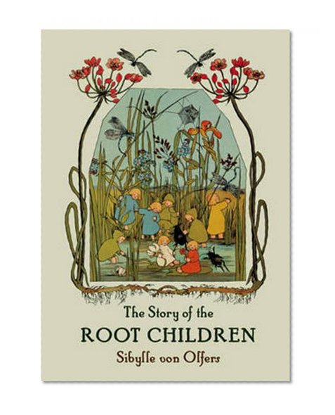 Book Cover The Story of the Root Children