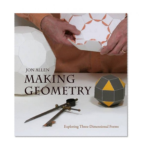 Book Cover Making Geometry: Exploring Three-Dimensional Forms