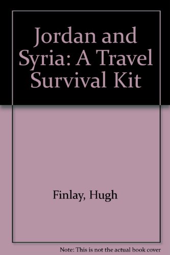 Jordan and Syria : A Travel Survival Kit