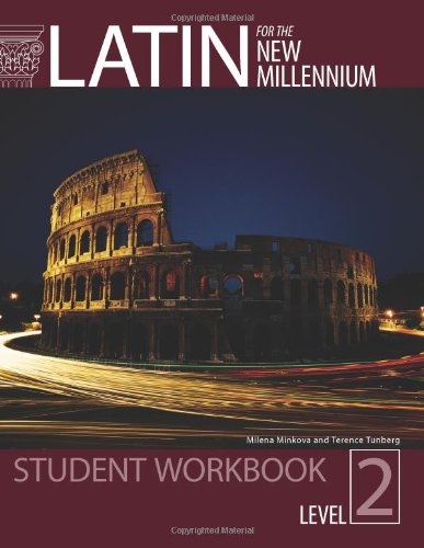 Book Cover Latin for the New Millennium Student Text, Level 2 - Paperback Workbook (English and Latin Edition)