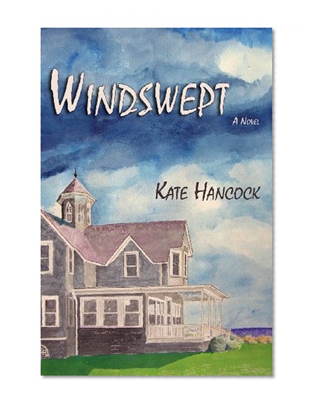 Windswept, A Novel
