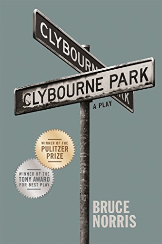 Book Cover Clybourne Park: A Play (Tony Award Best Play)