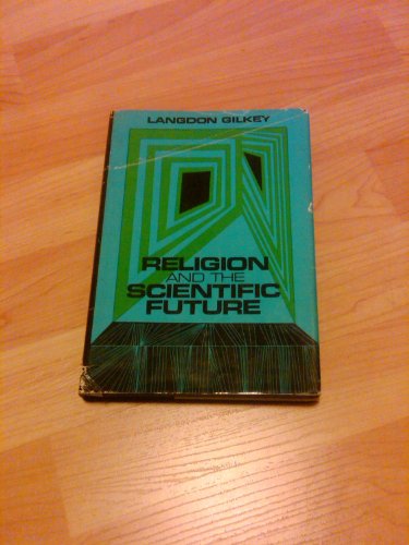 RELIGION & SCIENTIFIC FUTURE (Rose)