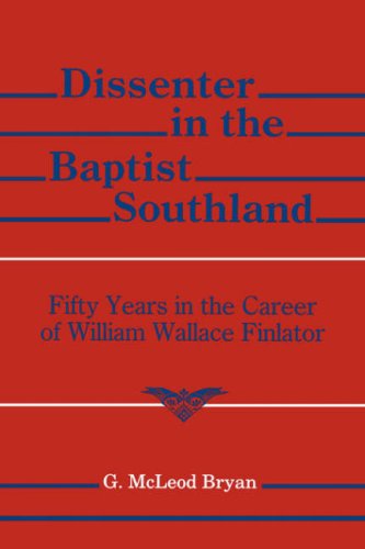 DISSENTER IN THE BAPTIST SOUTHLAND