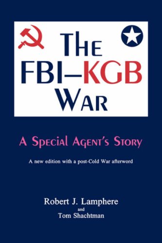 THE FBI-KGB WAR