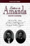 Letters to Amanda: The Civil War Letters of Marion Hill Fitzpatrick, Army of Northern Virginia (Civil War Georgia)