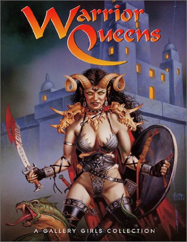 Warrior Queens 1 -  A Gallery Girls Book (Gallery Girls Collection)