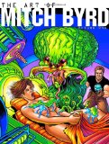 The Art of Mitch Byrd Volume One