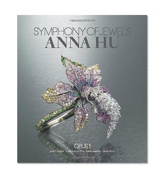 Symphony of Jewels: Anna Hu Opus 1