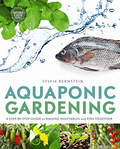Book Cover Aquaponic Gardening: A Step-by-Step Guide to Raising Vegetables and Fish Together