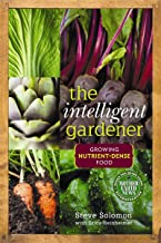 Book Cover The Intelligent Gardener: Growing Nutrient Dense Food