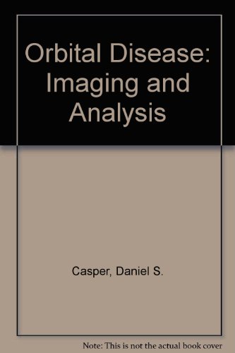 Orbital Disease: Imaging and Analysis