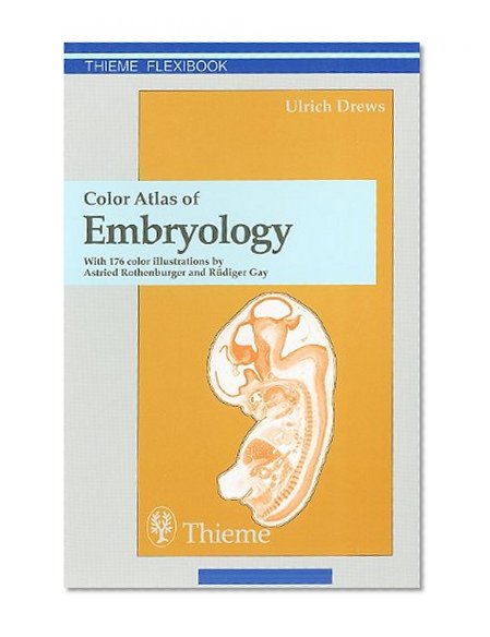 Color Atlas of Embryology