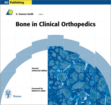 Bone in Clinical Orthopedics
