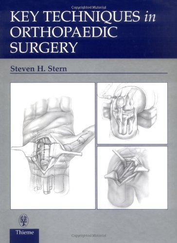 Key Techniques in Orthopaedic Surgery