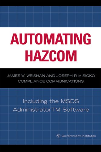 Automating Hazcom: Including the MSDS Administrator Software