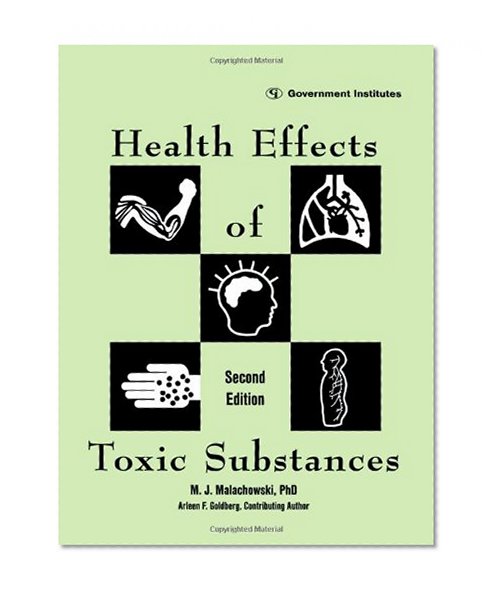Health Effects of Toxic Substances