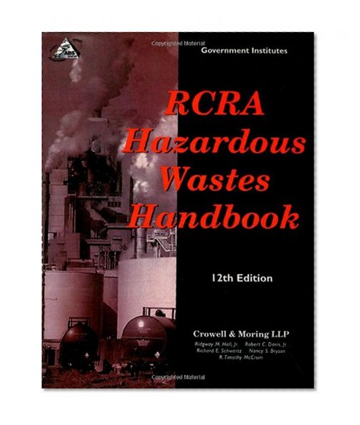 RCRA Hazardous Wastes Handbook