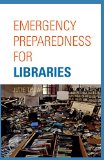 Emergency Preparedness for Libraries