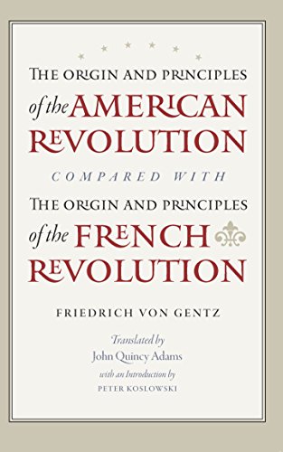 Book Cover The Origin and Principles of the American Revolution, Compared with the Origin and Principles of the French Revolution