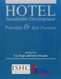 Hotel Sustainable Development: Principles & Best Practices